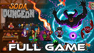 Soda Dungeon | Gameplay Walkthrough FULL GAME | No Commentary