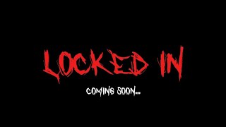 Locked In - Trailer