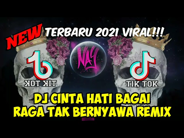 DJ CINTA HATI BAGAI RAGA TAK BERNYAWA REMIX || DJ TIKTOK TERBARU 2021 VIRAL 🔈 🎶 🎧 class=