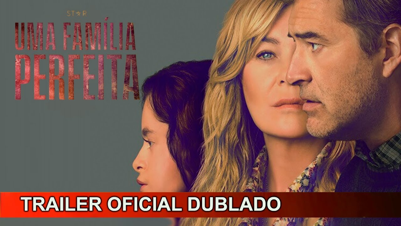 Uma Família Perfeita 2025 Trailer Oficial Dublado - YouTube