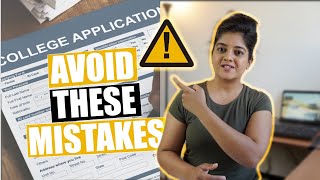 Top 5 Mistakes to Avoid before YOU Apply for College