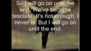 Breaking Benjamin - Until the End Lyrics