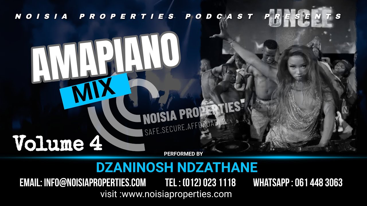 Amapiano Mix 2023 NOISIA DJs KilimanjaroMas Musiq Mellow & Sleazy