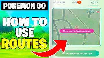 Pokemon GO How to Use Routes