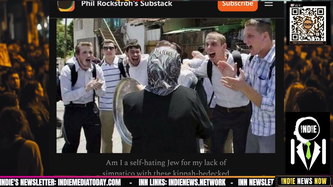 Каждое обвинение в сионизме — это признание — Фил Рокстрох | @IndieNewsNow_ @IndieMediaToday