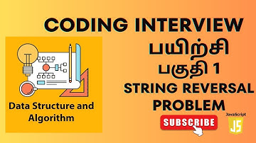 Reverse a String in JavaScript | Interview Question Explained in Tamil