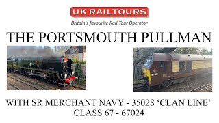 Sr Merchant Navy Cl 67 35028 Clan Line 67024 The Portsmouth Pullman