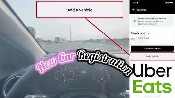 Een nieuwe auto toevoegen aan de Uber Driver-app | Voertuig wijzigen voor Uber Eats-bezorgingen |...