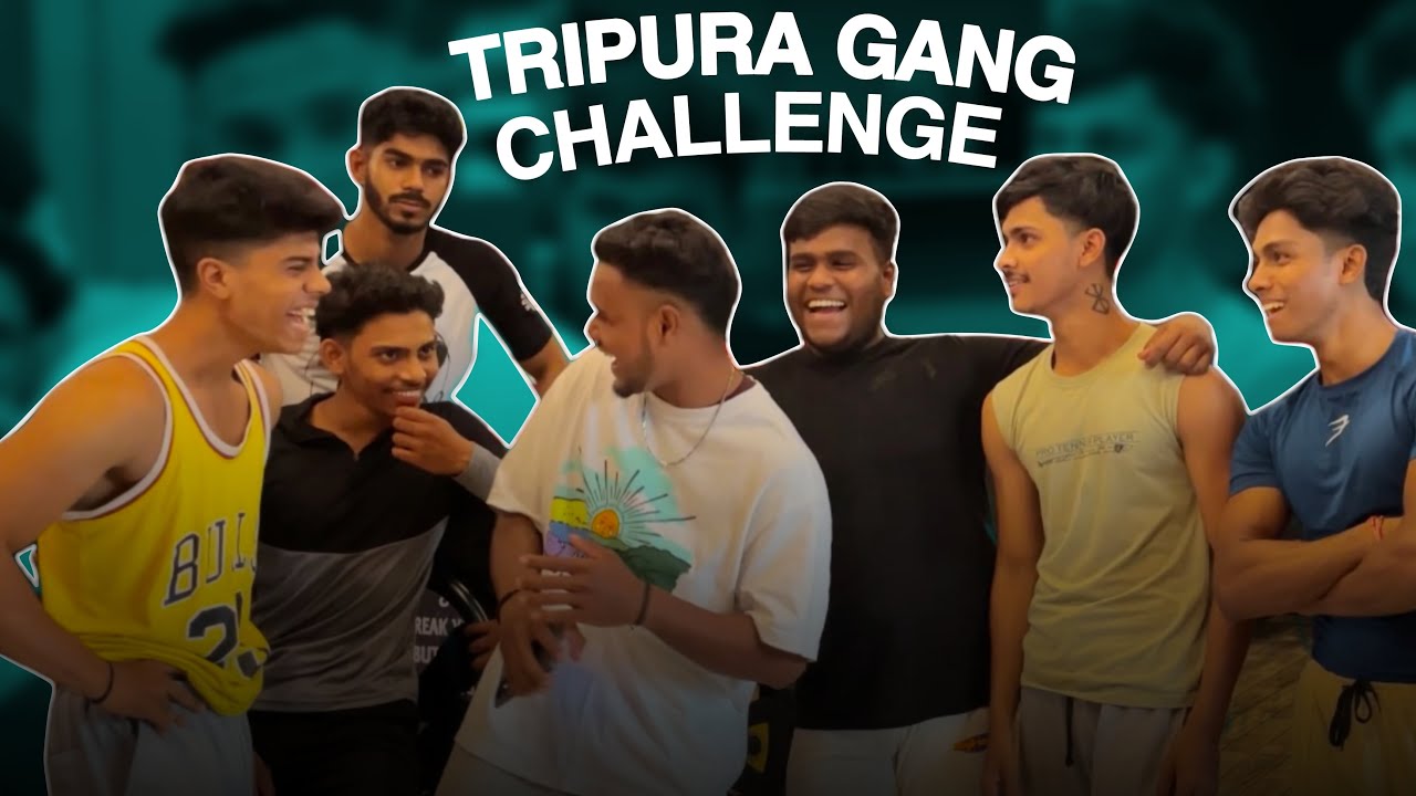 Tripura Gang Challenge Vlog + Unlimited fun 😂
