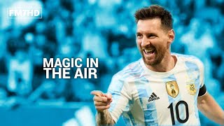 اغنية كأس العالم سحر في الهواء/magic in the air علي مهارات وأهداف ميسي 2022