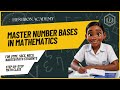Master Number Bases in Mathematics | UTME, SSCE, NECO, NABTEB, GCE