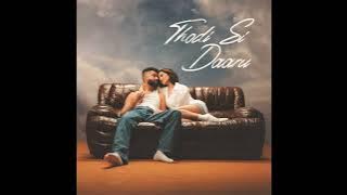 AP Dhillon, Shreya Ghoshal - Thodi Si Daaru