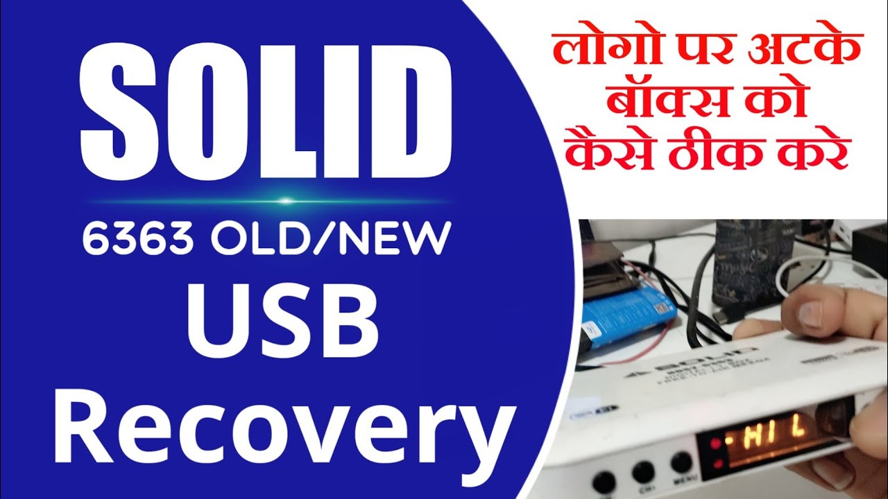 How to recover dead SOLID 6363 BY USB METHOD Solid New 6363 MB7701L_V1