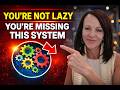 You're Not Lazy — Here's What You're Actually Missing