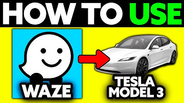 How To Use Waze on Tesla Model 3 (2025) - Step by Step