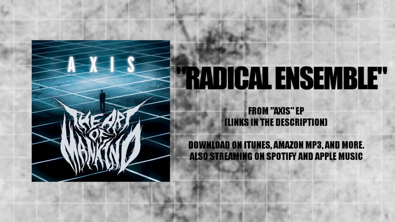 Watch the Art of Mankind - Radical Ensemble (Official Audio) on YouTube Watch the Art of Mankind - Radical Ensemble (Official Audio) on YouTube