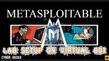 METASPLOITABLE-2 LAB SETUP ON VIRTUAL BOX 🐱‍💻