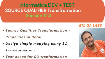 Informatica DEV + TEST | Source Qualifier Transformation Session # 4
