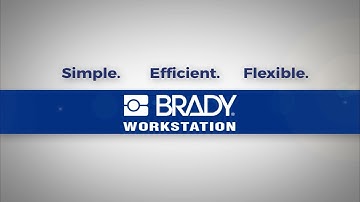 Brady Workstation Software Overview