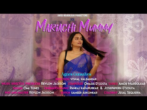 Mariachi Mummy - Tu Poina Mhaka Part 3 | Konkani Music Video | Amod Mardolkar Productions, Goa