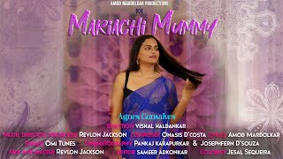 Mariachi Mummy - Tu Poina Mhaka Part 3 | Konkani  | Amod Mardolkar Productions, Goa