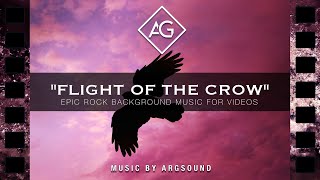 (No Copyright) Epic Rock Background Music | Flight Of The Crow by Argsound