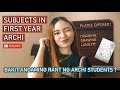 SUBJECTS IN FIRST YEAR ARCHITECTURE | Bakit andaming rant ng archi students?