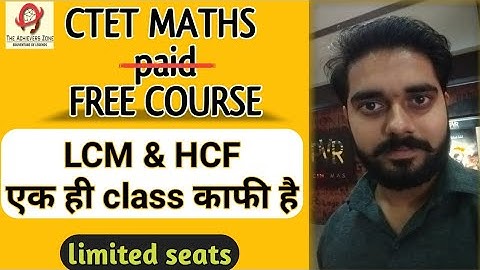LCM & HCF tricks | all concepts in one video | vivek sir , the achievers zone | ctet , tet 2020
