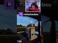 Rp routierla caravane du diable  lol misterbeubeu sur twitch ats est2mods est2