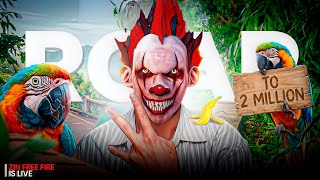 ROAD TO 2M SUBS DAY 1 Free Fire Live 🔥#freefire #tondegam...