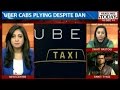 Delhi hear petitions against Uber