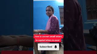 How to convert small letters to capital letters in Microsoft Excel#video#computer#trending#tricks