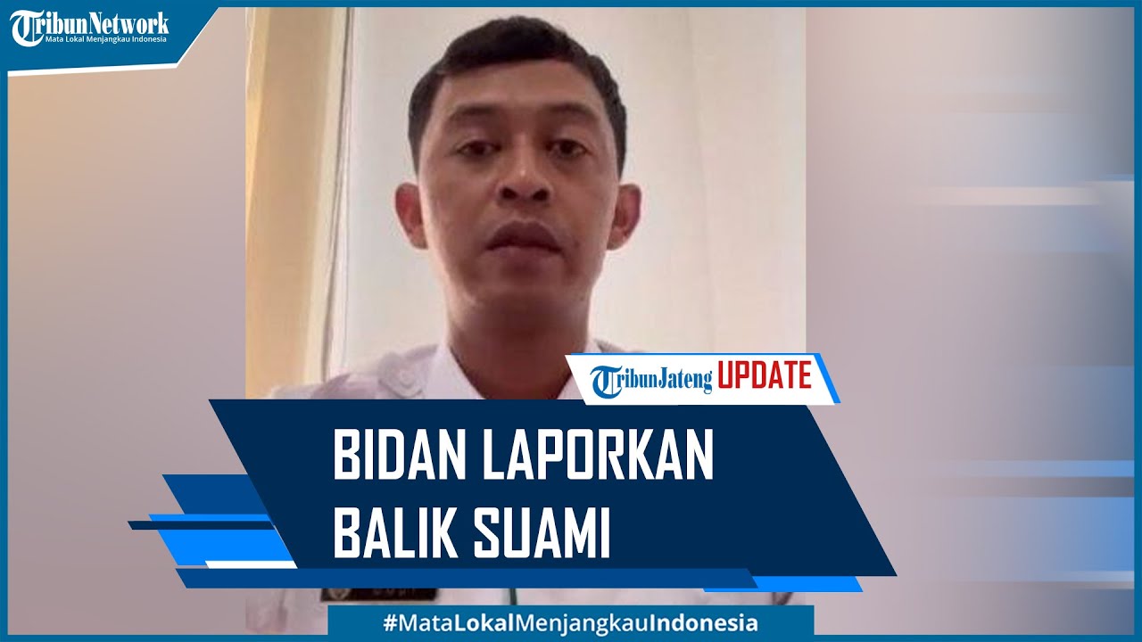 Bidan Selingkuh dengan Polisi Purworejo yang Viral Laporkan Balik Suami