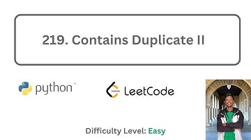 219. Contains Duplicate II | Python | Leetcode Easy