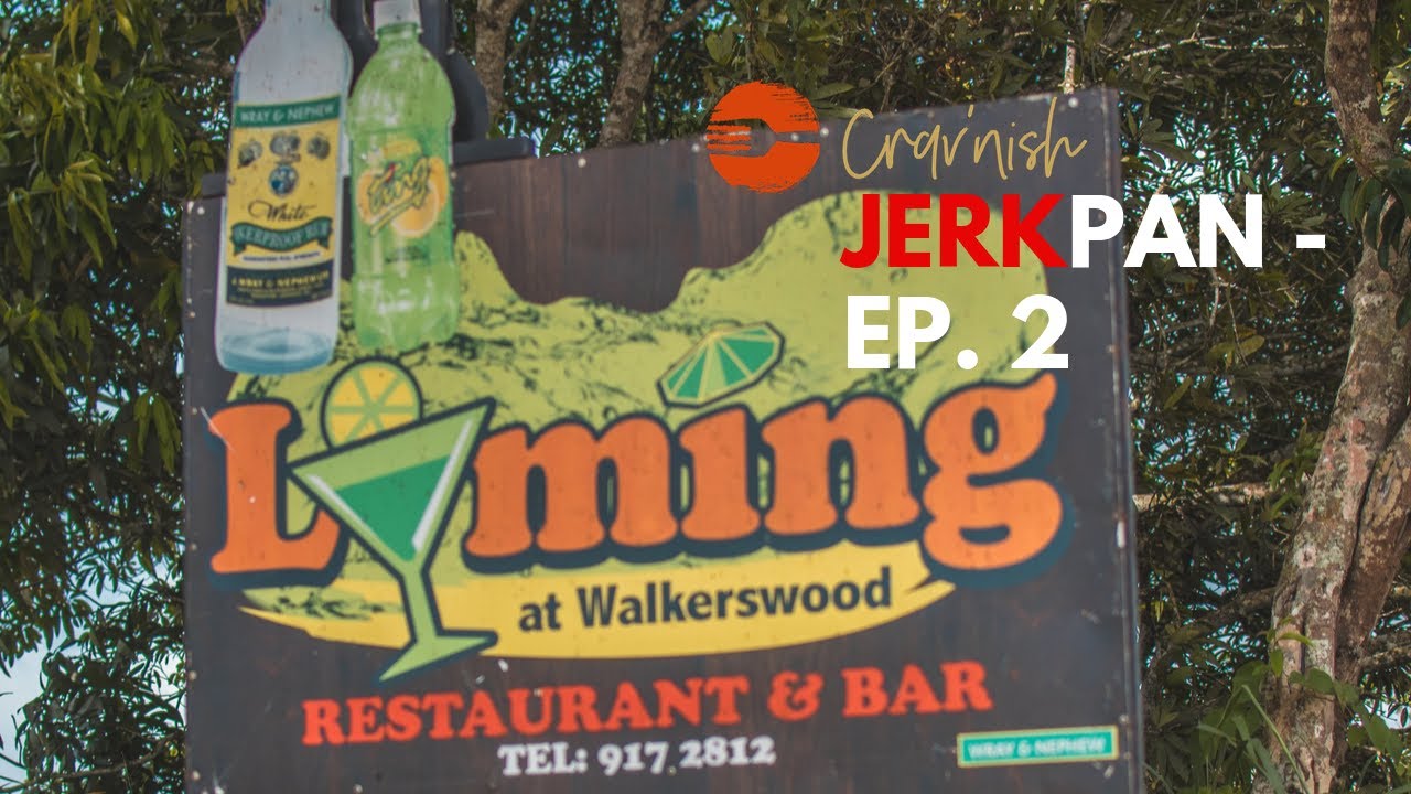 Jerk at Lyming at Walkerswood | JerkPan EP. 2 - YouTube