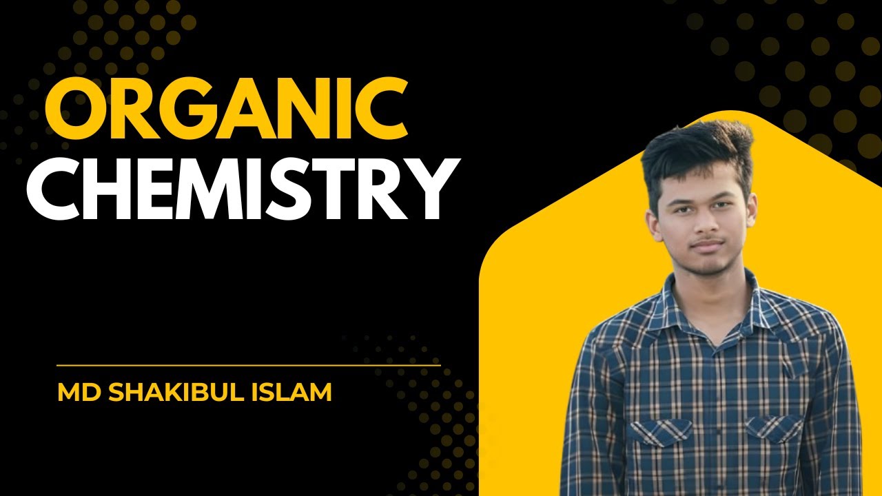 12.|Chemistry flex | Organic Chemistry Fundamentals and Reaction Principles