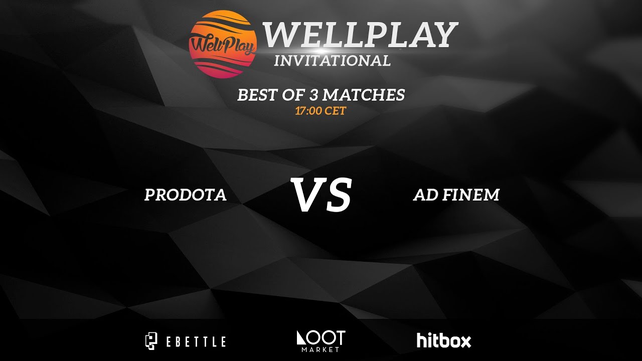Wellplay Invitational: ProDotA vs Ad Finem #2 w/ @dragondropdota & @AnneeDroid