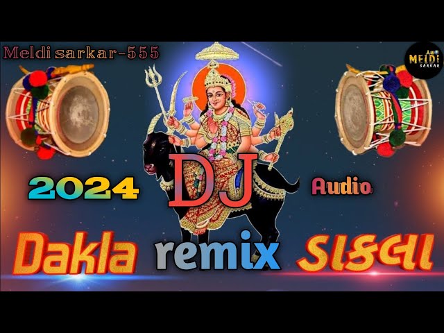 Meldi maa na dakla Dj remix dakla meldi song  naw Dakla 2024 @MELDI_SARKAR-555 class=