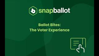 SnapBallot: The Voter Experience | Simple, Secure Online Voting