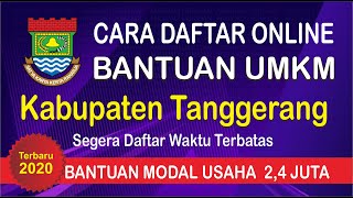 Cara Daftar Bantuan UMKM Online Kabupaten Tanggerang 2020