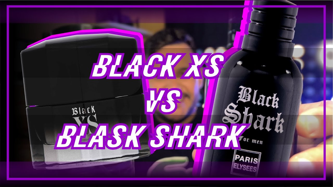 RESENHA COMPARATIVA DO BLACK SHARK DA PARIS ELYSEES COM O BLACK XS DA PACO RABANNE - CONTRATIPO?