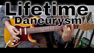 Lifetime - Daneurysm (Guitar Cover)