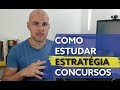 ESTRATÉGIA CONCURSOS | como estudar da forma correta