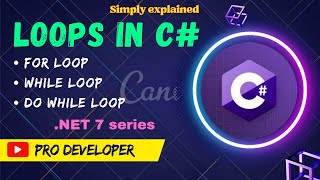 loops in C | for loop | while loop | do while loop | Pro Developer