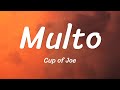 Multo - Cup of Joe (Official Lyric Video)
