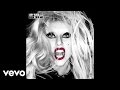 Lady gaga  scheie official audio