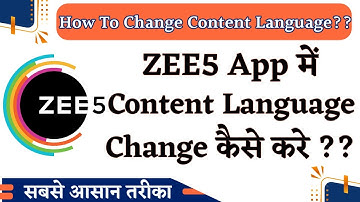 How To Change Content Language In ZEE5 | ZEE5 Me Content Language Change Kaise Kare | Technical Gyan