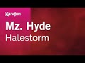 Mz hyde  halestorm  karaoke version  karafun