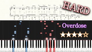 Overdose - Natori - Hard Piano Tutorial   Sheets [Piano Arrangement]