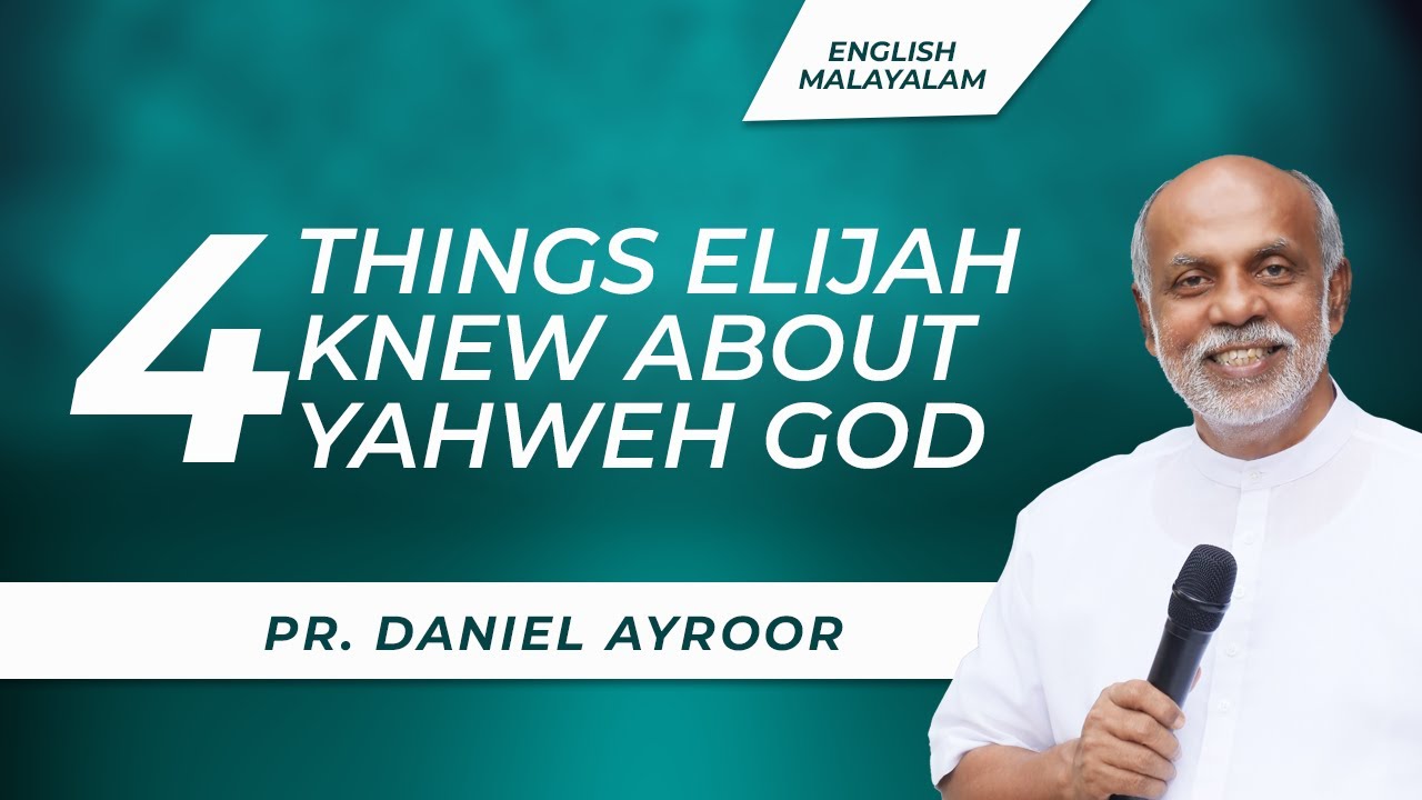English/Malayalam Bible Teaching. TopicFour things Elijah knew about